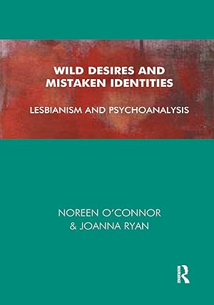 Seller image for O\ Connor, N: Wild Desires and Mistaken Identities for sale by moluna