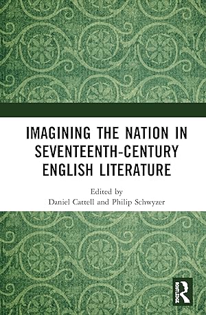 Bild des Verkufers fr Imagining the Nation in Seventeenth-Century English Literature zum Verkauf von moluna