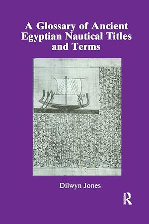 Bild des Verkufers fr Jones: Glossary Of Ancient Egyptian Nautical Terms zum Verkauf von moluna