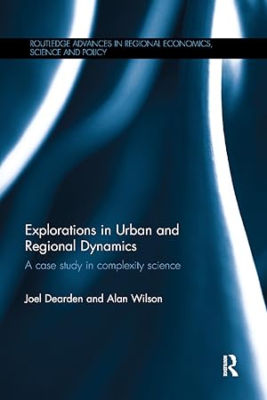 Immagine del venditore per Dearden, J: Explorations in Urban and Regional Dynamics venduto da moluna