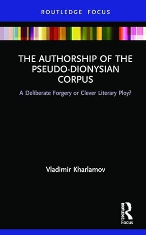 Bild des Verkufers fr Kharlamov, V: The Authorship of the Pseudo-Dionysian Corpus zum Verkauf von moluna