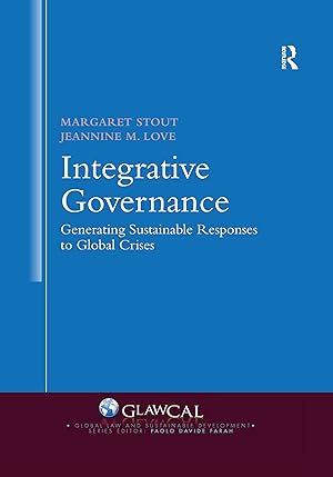 Immagine del venditore per Integrative Governance: Generating Sustainable Responses to Global Crises venduto da moluna