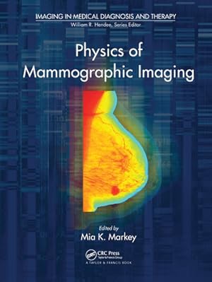 Immagine del venditore per Physics of Mammographic Imaging venduto da moluna