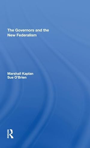 Seller image for GOVERNORS & THE NEW FEDERALISM for sale by moluna
