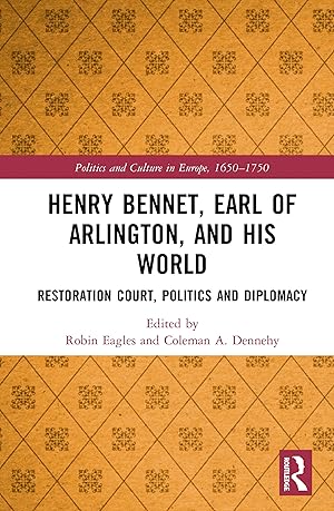 Seller image for Henry Bennet, Earl of Arlington, and his World for sale by moluna