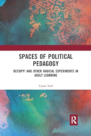 Image du vendeur pour Earl, C: Spaces of Political Pedagogy mis en vente par moluna