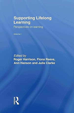Seller image for Clarke, J: Supporting Lifelong Learning for sale by moluna