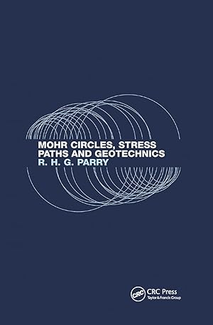 Imagen del vendedor de Parry, R: Mohr Circles, Stress Paths and Geotechnics a la venta por moluna