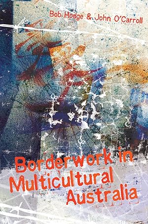 Seller image for Borderwork in Multicultural Australia for sale by moluna