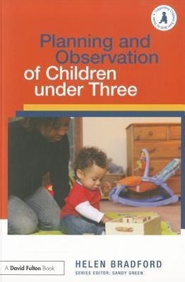 Immagine del venditore per Bradford, H: Planning and Observation of Children under Thre venduto da moluna