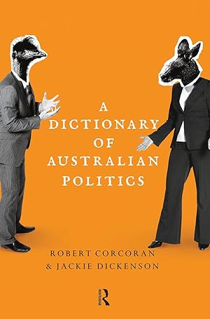 Bild des Verkufers fr A Dictionary of Australian Politics zum Verkauf von moluna