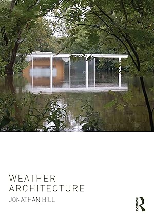 Bild des Verkufers fr Hill, P: Weather Architecture zum Verkauf von moluna