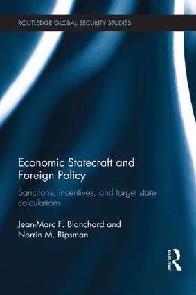 Image du vendeur pour Blanchard, J: Economic Statecraft and Foreign Policy mis en vente par moluna