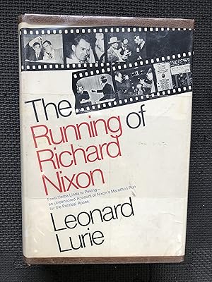 Seller image for The Running of Richard Nixon for sale by Cragsmoor Books