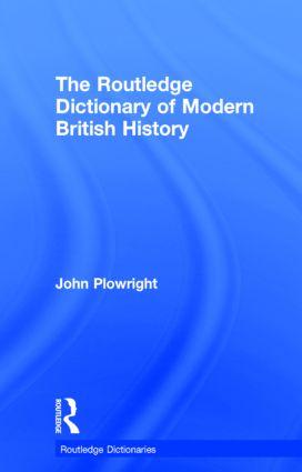 Bild des Verkufers fr Plowright, J: The Routledge Dictionary of Modern British His zum Verkauf von moluna