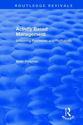 Immagine del venditore per Plowman, B: Activity Based Management venduto da moluna