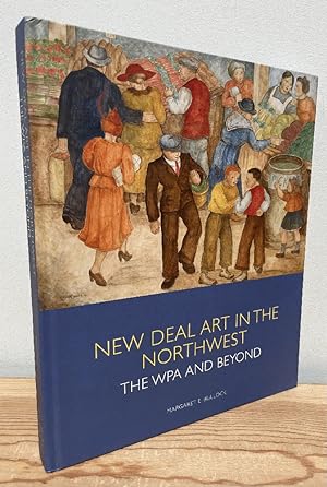 Seller image for New Deal Art in the Northwest: The WPA and Beyond for sale by Chaparral Books