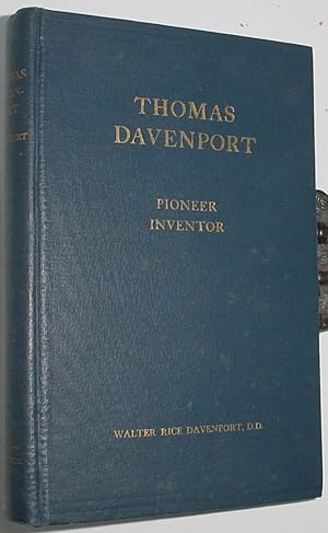 Seller image for Thomas Davenport, Pioneer Inventor for sale by R Bryan Old Books