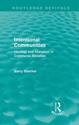 Image du vendeur pour Shenker, B: Intentional Communities mis en vente par moluna