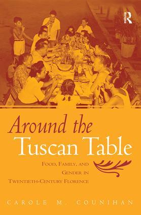 Bild des Verkufers fr Counihan, C: Around the Tuscan Table zum Verkauf von moluna