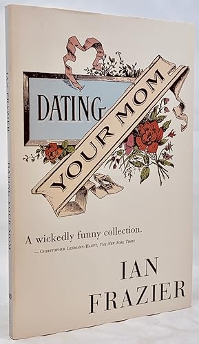 Seller image for Dating Your Mom for sale by Zach the Ripper Books