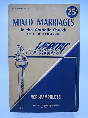 Imagen del vendedor de Mixed Marriages In the Catholic Church a la venta por Shelley and Son Books (IOBA)