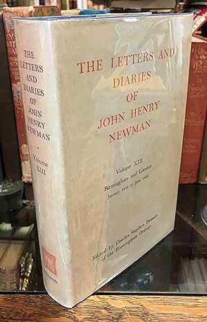 Bild des Verkufers fr The Letters and Diaries of John Henry Newman Volume XIII -- Birmingham and London January 1849 to June 1850 zum Verkauf von CARDINAL BOOKS  ~~  ABAC/ILAB