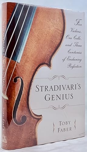 Immagine del venditore per Stradivari's Genius: Five Violins, One Cello, and Three Centuries of Enduring Perfection venduto da Zach the Ripper Books