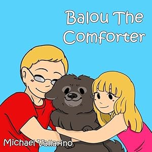 Bild des Verkufers fr Balou the Comforter zum Verkauf von moluna