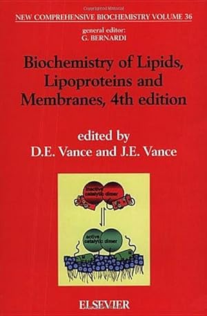 Image du vendeur pour Biochemistry of Lipids, Lipoproteins and Membranes: Volume 36 mis en vente par moluna