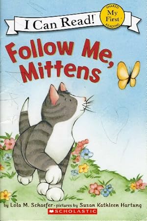 Bild des Verkufers fr Follow Me, Mittens (I can Read!) zum Verkauf von WeBuyBooks