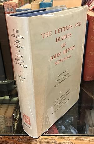 Bild des Verkufers fr The Letters and Diaries of John Henry Newman Volume XIV: Papal Aggression -- July 1850 to December 1851 zum Verkauf von CARDINAL BOOKS  ~~  ABAC/ILAB