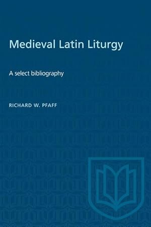 Bild des Verkufers fr Medieval Latin Liturgy: A select bibliography zum Verkauf von moluna