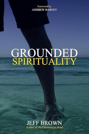 Bild des Verkufers fr Grounded Spirituality zum Verkauf von moluna