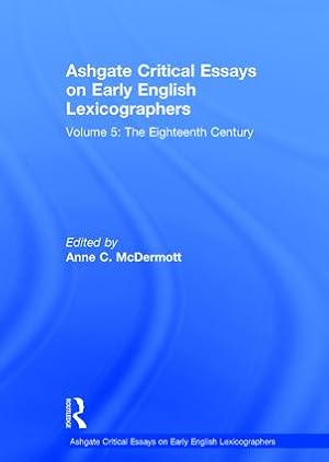 Image du vendeur pour Ashgate Critical Essays on Early English Lexicographers mis en vente par moluna