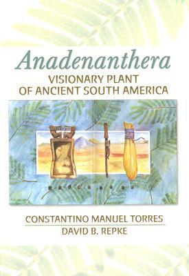 Bild des Verkufers fr Torres, C: Anadenanthera zum Verkauf von moluna