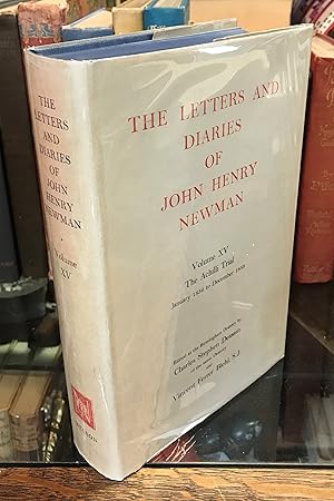 Bild des Verkufers fr The Letters and Diaries of John Henry Newman Volume XV: The Achilli Trial January 1852 to December 1853 zum Verkauf von CARDINAL BOOKS  ~~  ABAC/ILAB