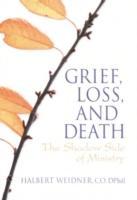 Seller image for Weaver, A: Grief, Loss, and Death for sale by moluna