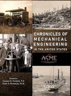 Bild des Verkufers fr Chronicles of Mechanical Engineering in the United States zum Verkauf von moluna