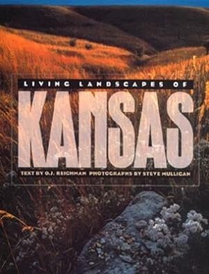 Seller image for Living Landscapes of Kansas for sale by moluna