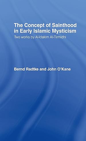Immagine del venditore per O\ Kane, J: The Concept of Sainthood in Early Islamic Mystici venduto da moluna