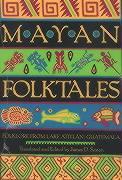 Seller image for Mayan Folktales: Folklore from Lake Atitln, Guatemala for sale by moluna