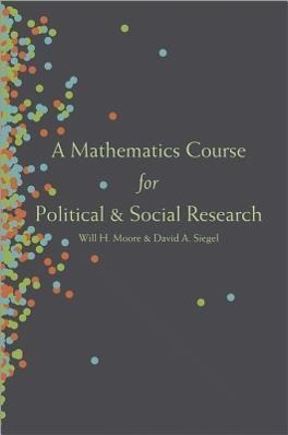 Immagine del venditore per A Mathematics Course for Political and Social Research venduto da moluna