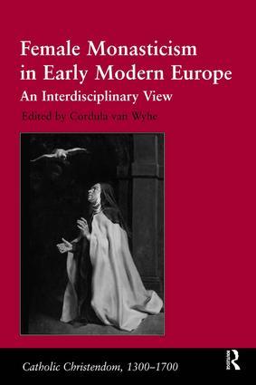 Immagine del venditore per Wyhe, C: Female Monasticism in Early Modern Europe venduto da moluna