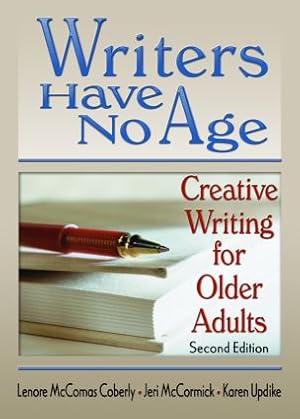 Seller image for WRITERS HAVE NO AGE REV/E 2/E for sale by moluna