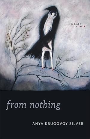 Bild des Verkufers fr From Nothing: Poems zum Verkauf von moluna