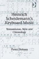 Immagine del venditore per Dirksen, P: Heinrich Scheidemann\ s Keyboard Music venduto da moluna