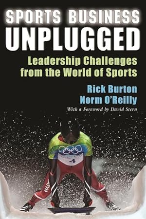 Seller image for Sports Business Unplugged: Leadership Challenges from the World of Sports for sale by moluna