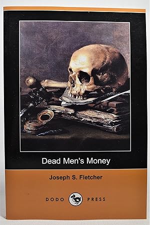 Imagen del vendedor de Dead Men's Money a la venta por Lost Time Books