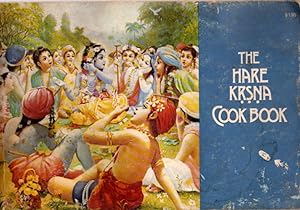 THE HARE KRSNA COOK BOOK: Recipes for the Satisfaction of the Supreme Personality of Godhead